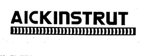 AICKINSTRUT