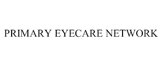 PRIMARY EYECARE NETWORK