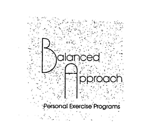BALANCED APPROACH PERSONAL EXERCISE PROGRAMS