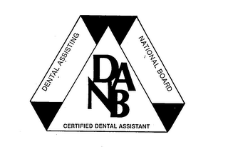 DANB DENTAL ASSISTING NATIONAL BOARD CENTIFIED DENTAL ASSISTANT