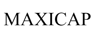 MAXICAP