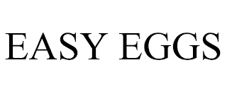 EASY EGGS