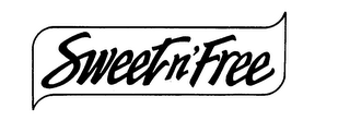 SWEET N' FREE