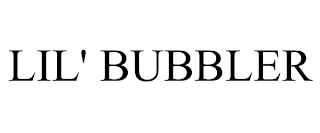 LIL' BUBBLER