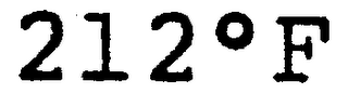 212 [DEGREE SYMBOL] F
