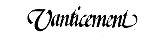 VANTICEMENT