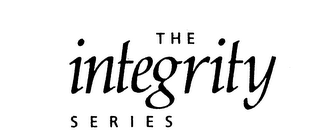 THE INTEGRITY SERIES