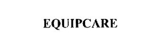 EQUIPCARE