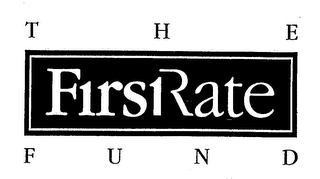 THE FIRSTRATE FUND