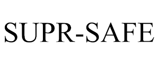 SUPR-SAFE
