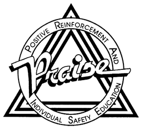 POSITIVE REINFORCEMENT AND INDIVIDUAL SAFETY EDUCATION PRAISE