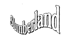 SLUMBERLAND