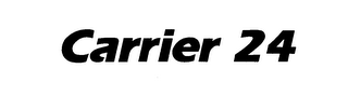CARRIER 24