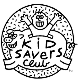 KID SAVERS CLUB