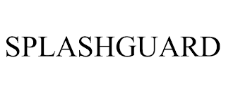 SPLASHGUARD