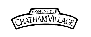 HOMESTYLE CHATHAM VILLAGE