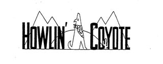HOWLIN' COYOTE