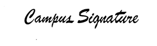 CAMPUS SIGNATURE