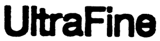 ULTRAFINE