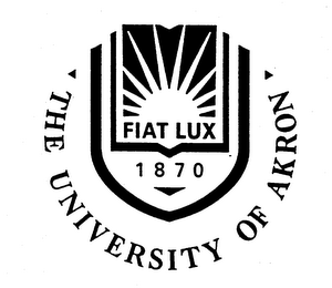 THE UNIVERSITY OF AKRON FIAT LUX 1870