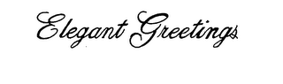 ELEGANT GREETINGS