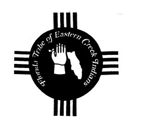 FLORIDA TRIBE OF EASTERN CREEK INDIANS