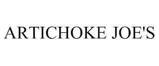 ARTICHOKE JOE'S