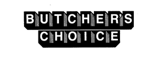 BUTCHER'S CHOICE