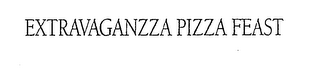 EXTRAVAGANZZA PIZZA FEAST