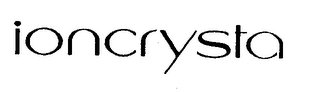 IONCRYSTA