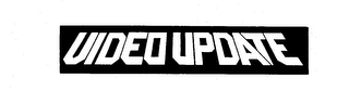 VIDEO UPDATE