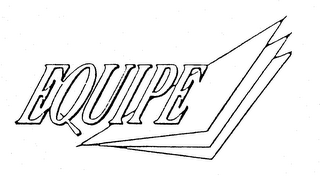 EQUIPE