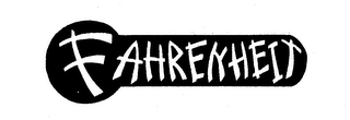 FAHRENHEIT