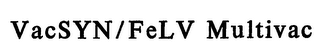 VACSYN/FELV MULTIVAC