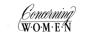 CONCERNING W.O.M.E.N