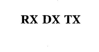 RX DX TX