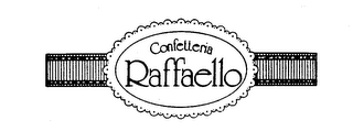 CONFETTERIA RAFFAELLO