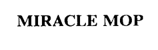 MIRACLE MOP