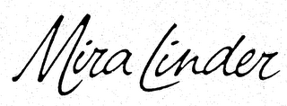 MIRA LINDER