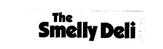 THE SMELLY DELI