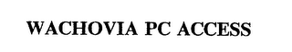 WACHOVIA PC ACCESS