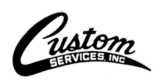 CUSTOM SERVICES, INC.