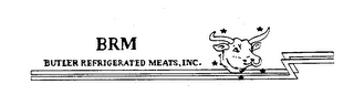 BRM BUTLER REFRIGERATED MEATS, INC.