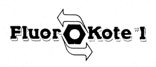FLUOROKOTE#1
