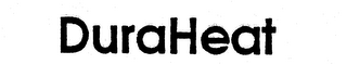 DURAHEAT