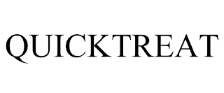 QUICKTREAT