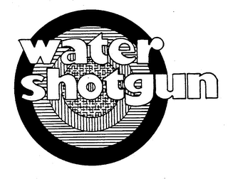 WATER SHOTGUN
