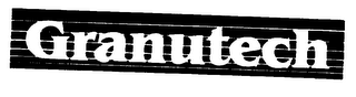 GRANUTECH