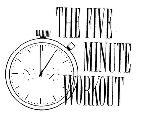 THE FIVE MINUTE WORKOUT