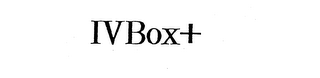 IVBOX+